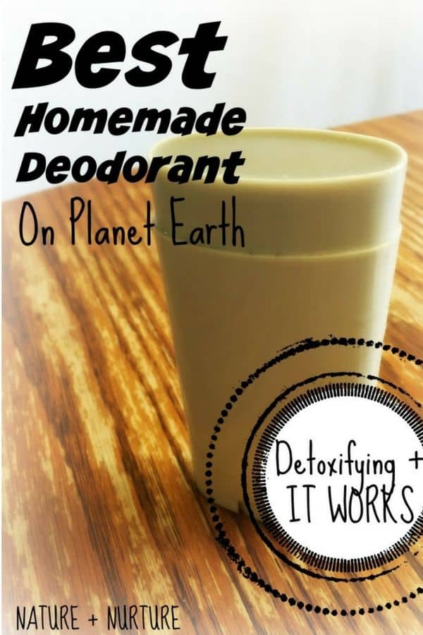 A homemade deodorant stick on a wooden surface with text overlay that reads, "Best Homemade Deodorant on Planet Earth."
