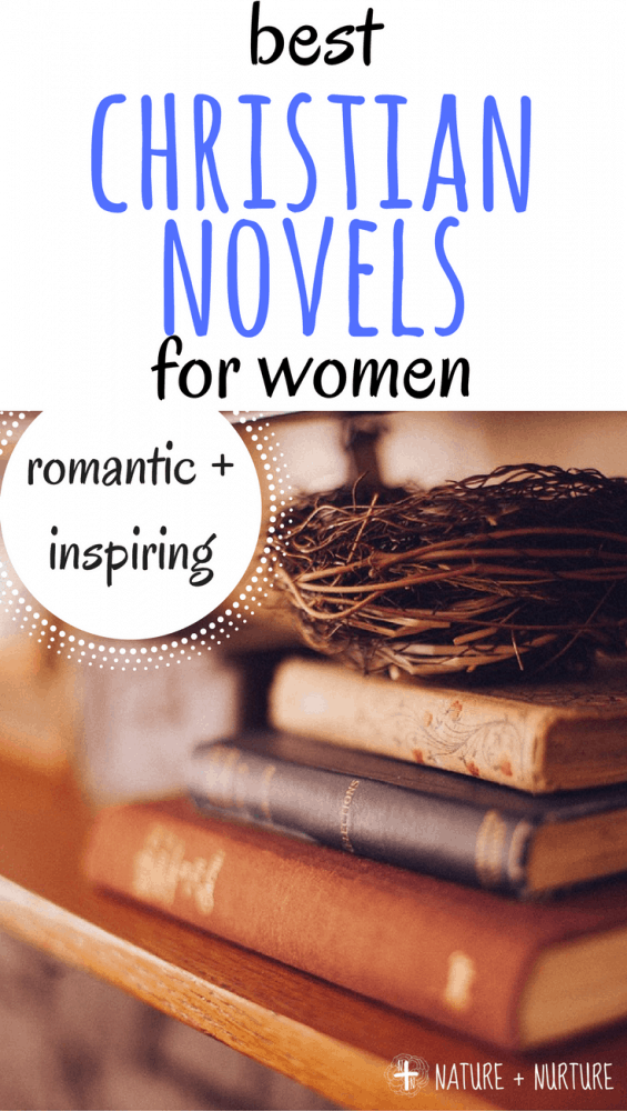 Discover the best Christian novels for women, perfect for relaxing. These novels all have an element of romance and purity with a focus on God. 