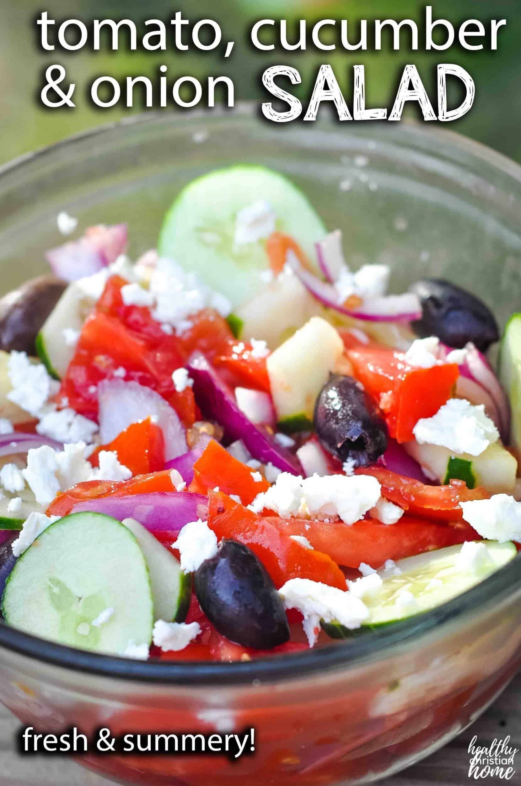 Cucumber Tomato Onion Salad with Greek LemonGarlic Dressing Healthy