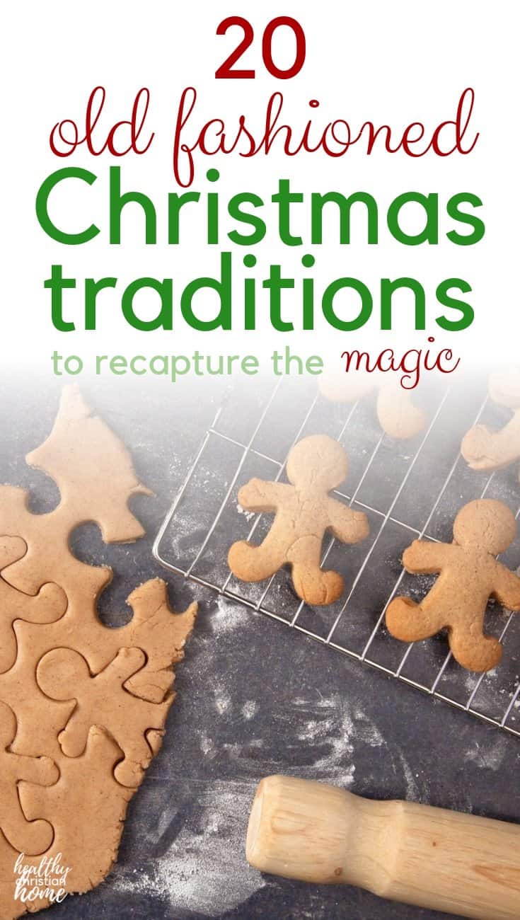 Do you want an old fashioned Christmas that's less focused on "stuff"? These 20 traditions & ideas will help you step back to a simpler, joy-filled time! #christmas #family #christmasideas #christmastraditions #merrychristmas