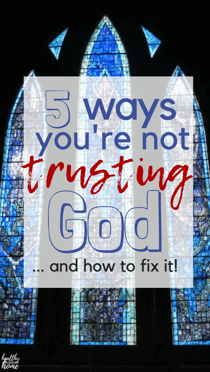 Trusting God is tough. Let's look at five ways we as humans try to trust God in our lives but come up short, plus some solutions to these pitfalls. #trust #trustGod #loveGod #God #Jesus #Christianity