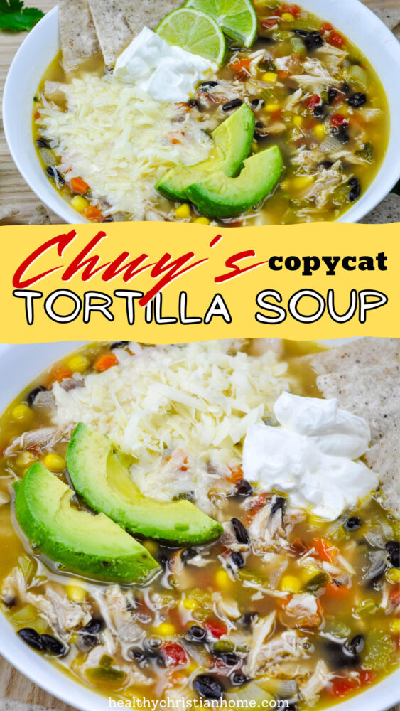 Chuy's Tortilla Soup in a large bowl with title text.