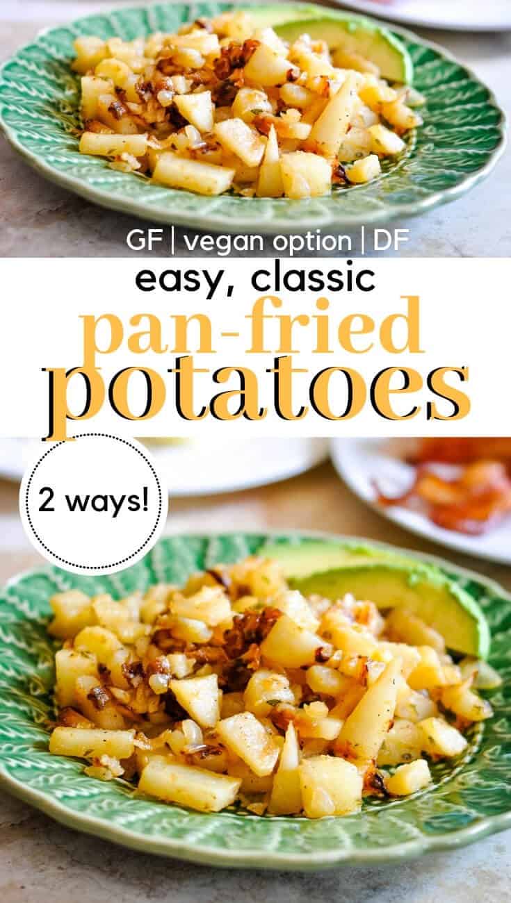 Perfect Easy Pan Fried Potatoes 2 Ways Healthy Christian Home