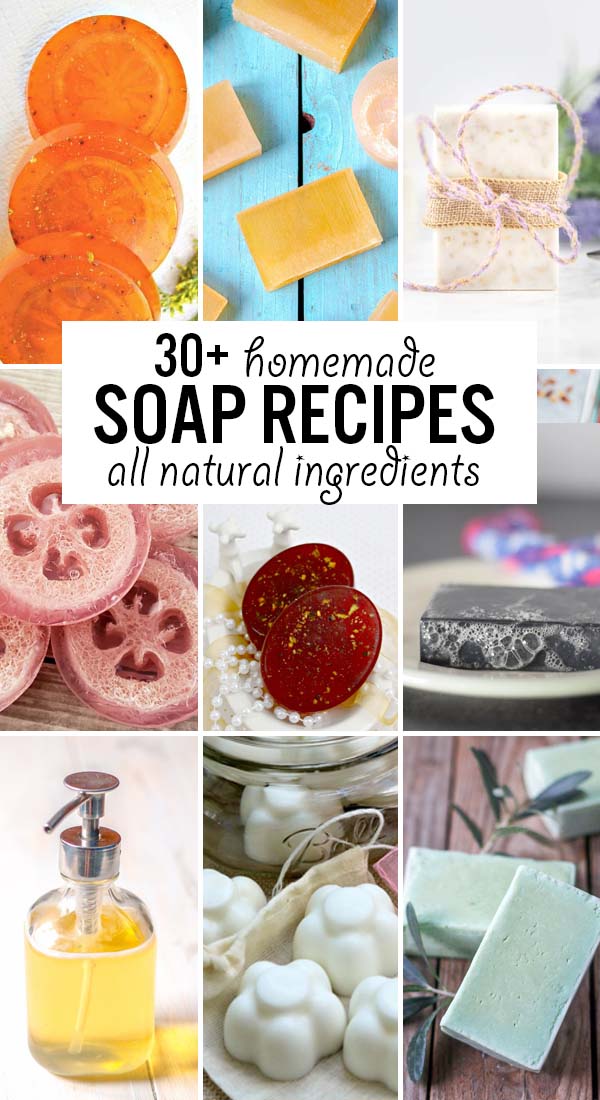 30+ Homemade Soap Recipes That Won't Irritate Your Skin
