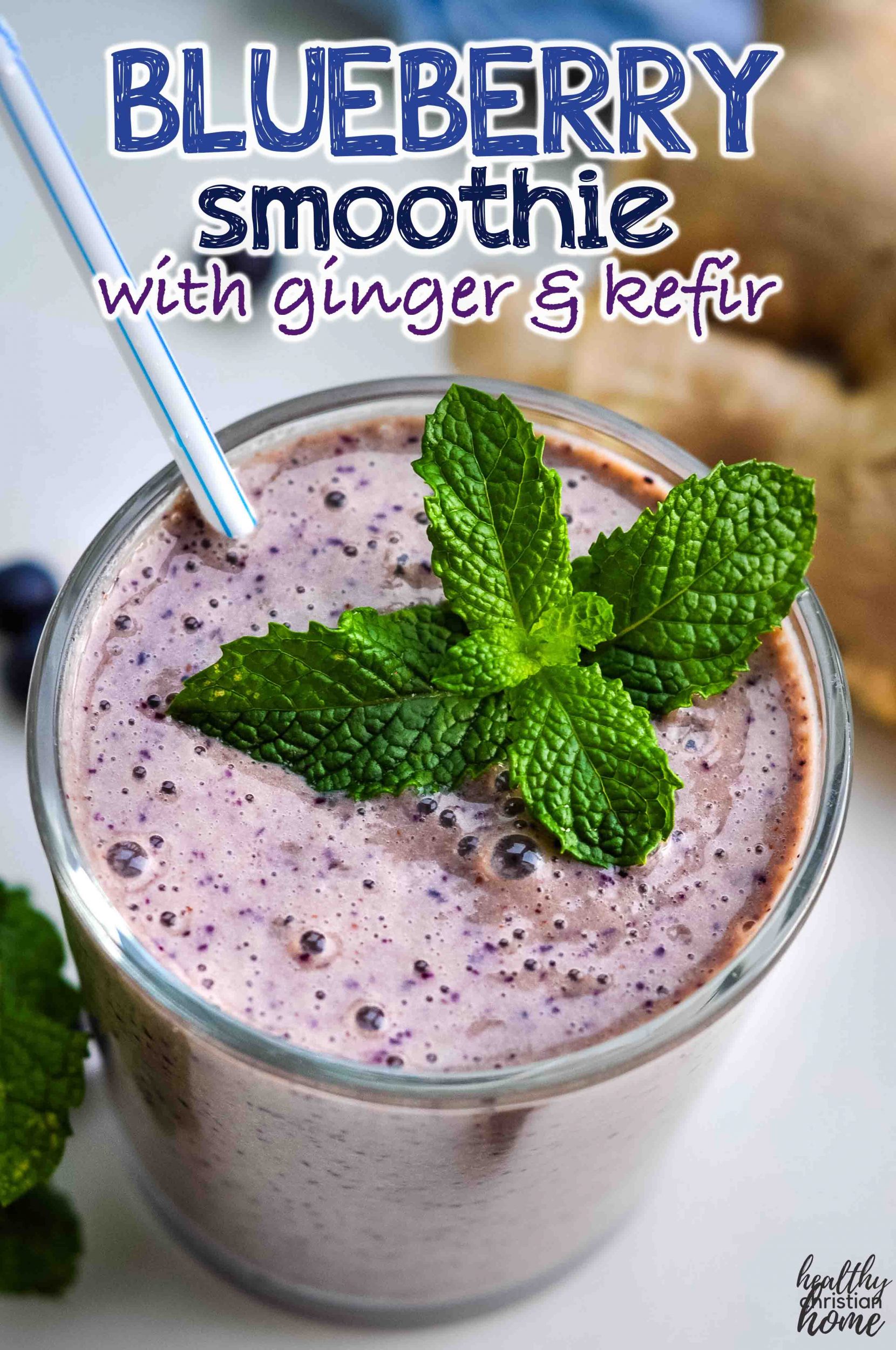 Blueberry Smoothie with Ginger & Kefir (immune boosting!)