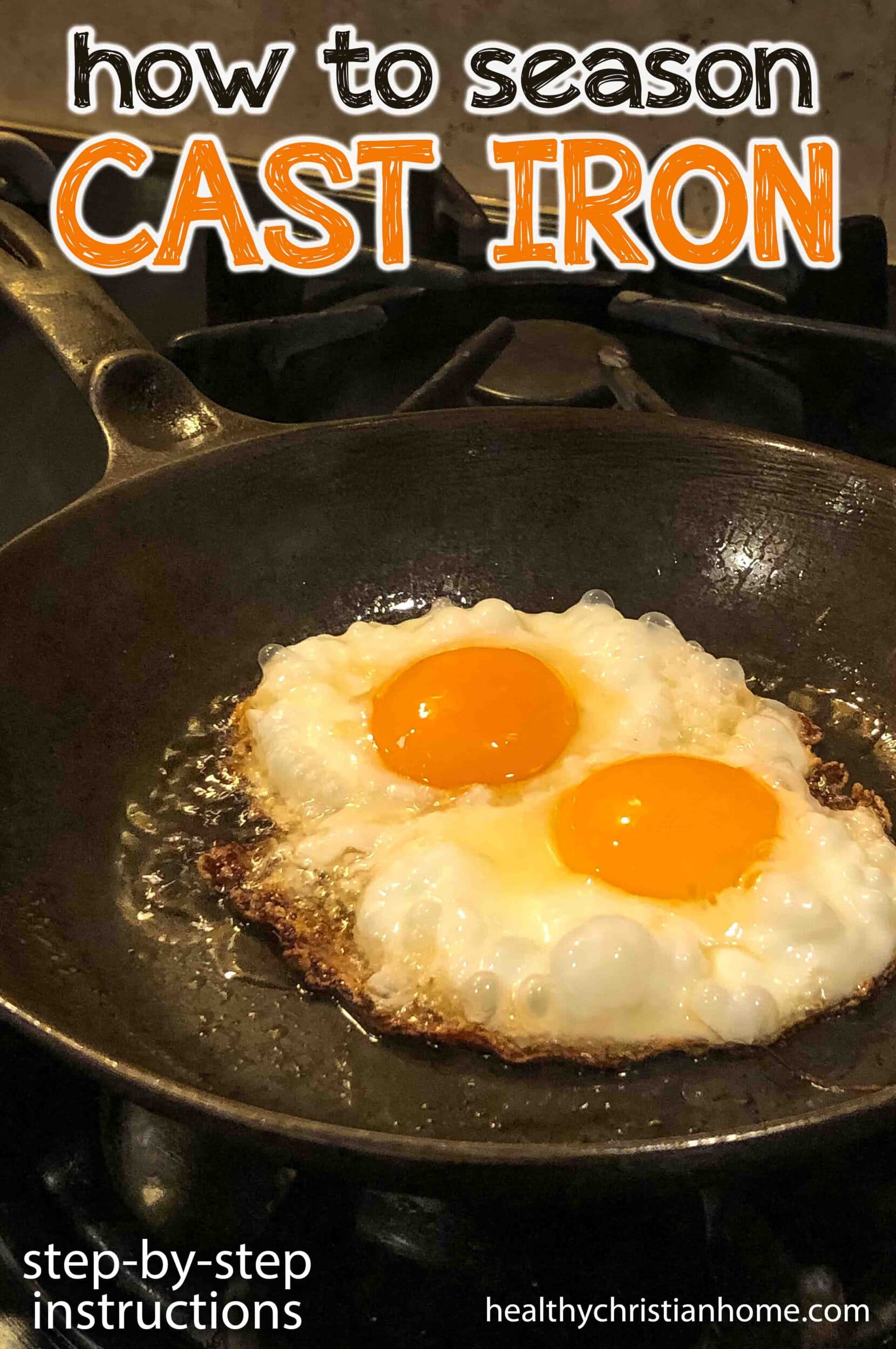 https://healthychristianhome.com/wp-content/uploads/2021/07/how-to-season-cast-iron-skillet-1660x2500.jpg