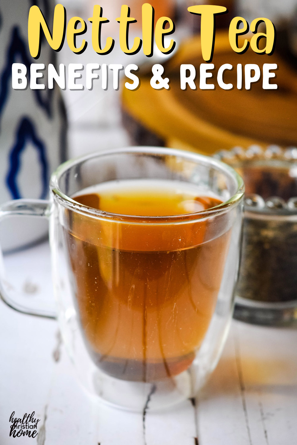 Nettle tea in a clear mug.