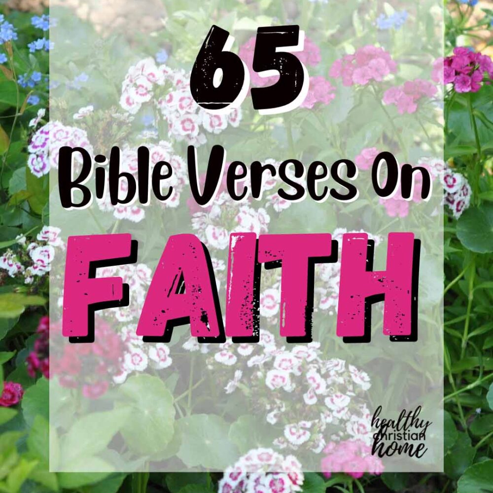 bible-verses-on-faith-archives-healthy-christian-home